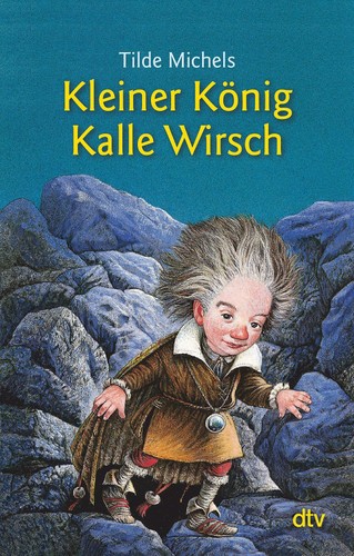 Tilde Michels / Kleiner König Kalle Wirsch /  9783423701341 - Bild 3 von 5