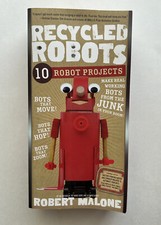 Recycled Robots: Robot Project KIT & 10 Robot Projects Paperback Book- Both!