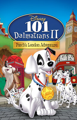 AA0030 101 Dalmatians II Patchs London Adventure 2002 British Movie Poster 11x17