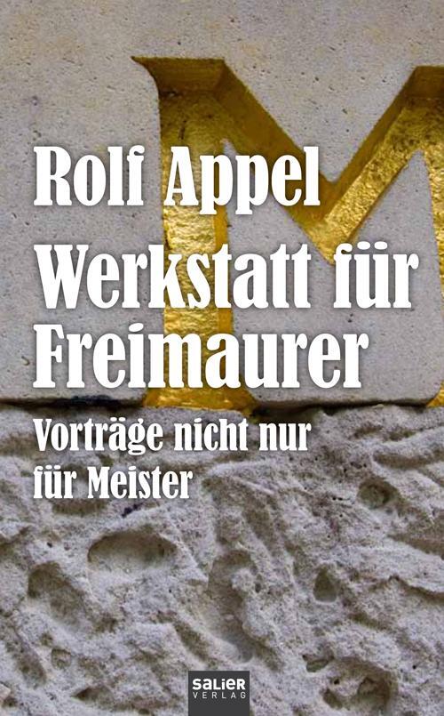 Thumbnail - Werkstatt Für Freimaurer | Rolf Appel | 2014 | Deutsch
