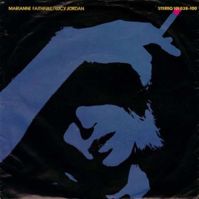 Marianne Faithfull - The Ballad Of Lucy Jordan 7'' Single Vinyl Electronic, 81288