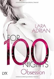 For 100 Nights - Obsession (Die 100-Reihe, Band 2) von A... | Buch | Zustand gut