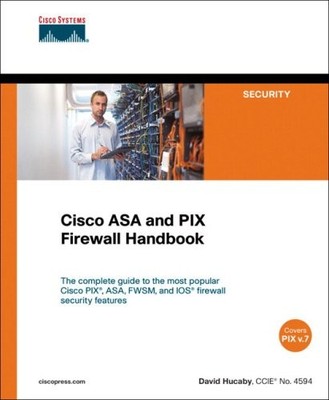 CISCO ASA AND PIX FIREWALL HANDBOOK By David Hucaby *Excellent Condition*