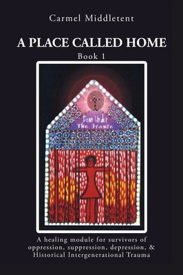 A Place Called Home Carmel Middletent Taschenbuch Kartoniert / Broschiert 2021