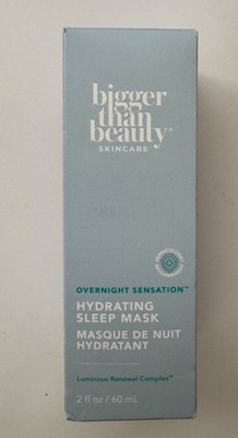 Bigger Than Beauty Overnight Sensation Hydrating Sleep Mask 2 Fluid Ounces New