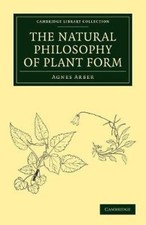 The Natural Philosophy of Plant Form (Cambridge Library Collection - Botany