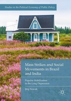 Mass Strikes And Social Movements In Brazil And India JöRg Nowak