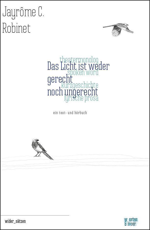 Das Licht Ist Weder Gerecht Noch Ungerecht Jayrôme Robinet