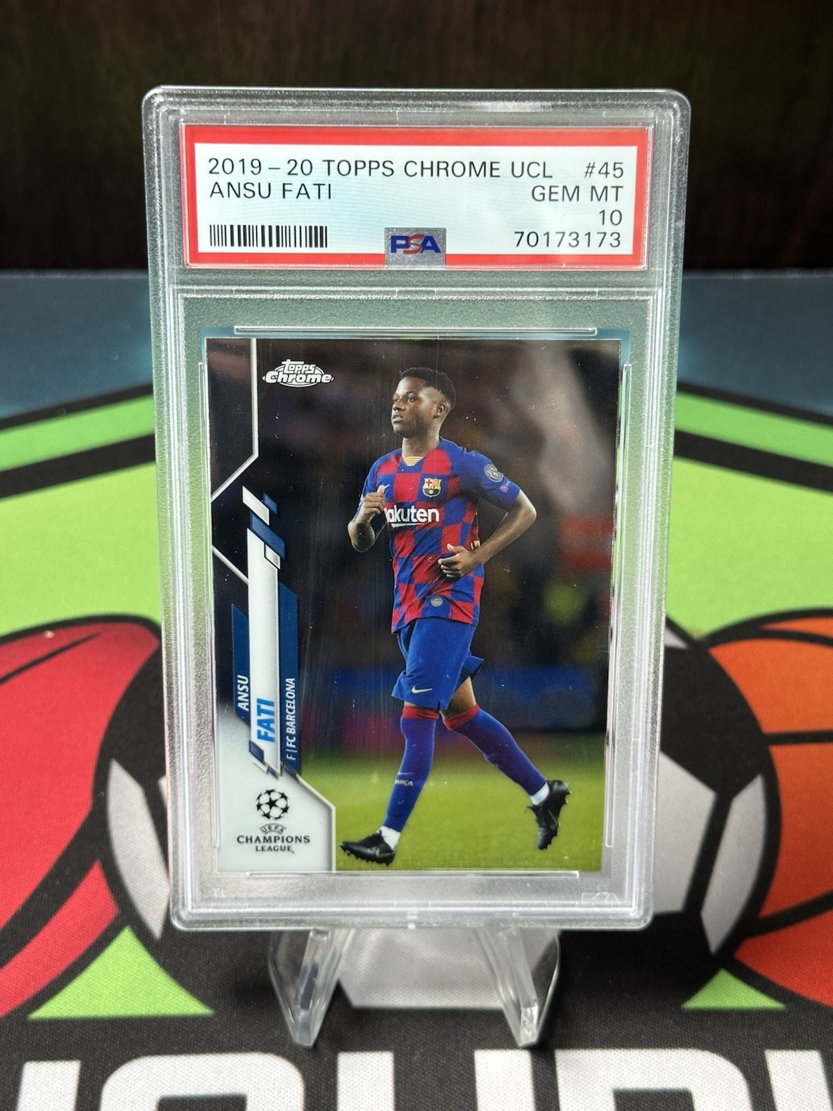 2019-20 Topps Chrome UEFA #45 Ansu Fati Rookie RC PSA 10 GEM MINT