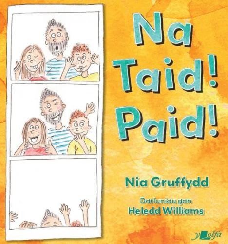 Na, Taid! Paid! by Nia Gruffydd (Paperback Book) - Image 4