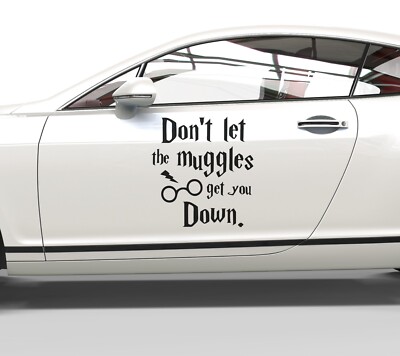 Aufkleber Harry Potter Dont let the Muggles get you down - Sticker