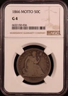 1866-P "Motto" Seated Liberty Half Dollar - NGC Good 4 - Better Date! Original!