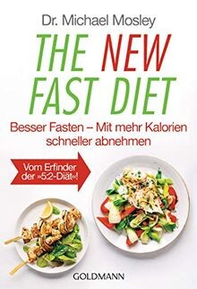 The New Fast Diet: Besser Fasten   Mit mehr Kalorien sch... | Buch | Zustand gut