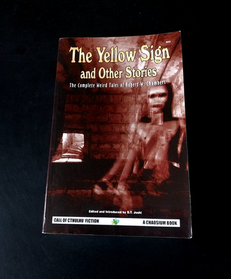 Robert W. Chambers - The Yellow Sign & Other Stories - First Edition & Printing