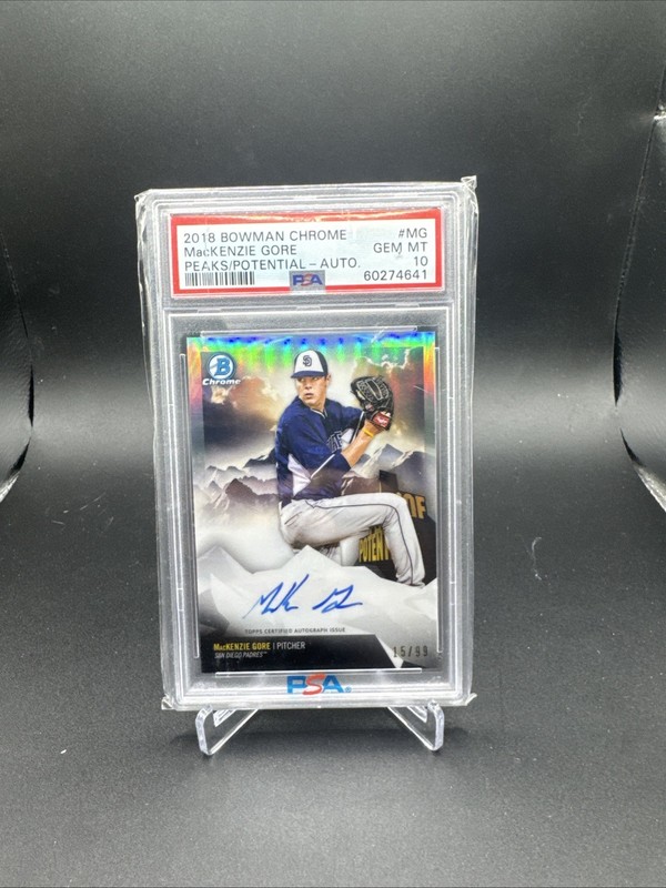 2018 Bowman Chrome Mackenzie Gore Peaks And Potential Auto PSA 10