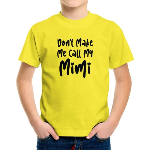Toddler Kids Youth T-shirt Funny Grandchild Printed Don't Make Me Call My Mimi - Picture 12 of 15