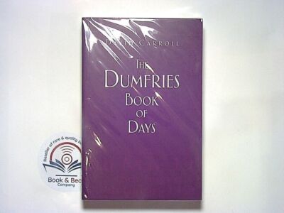 David Carroll - The Dumfries Book of Days PB New
