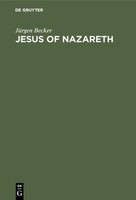 Jesus Of Nazareth JüRgen Becker
