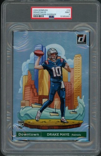 DRAKE MAYE 2024 DONRUSS DOWNTOWN-OVERSIZE FOOTBALL ROOKIE CARD GRADED PSA 9