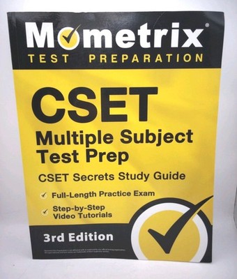 CSET Multiple Subject Test Prep: CSET Secrets Study Guide, Full-Length Pr 