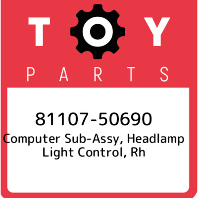 81107-50690 Toyota Computer sub-assy, headlamp light control, rh 8110750690, New