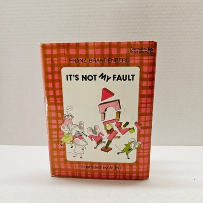 Greenwillow It's Not My Fault Franz Brandenberg 1980 Rare HC Ex-Lib