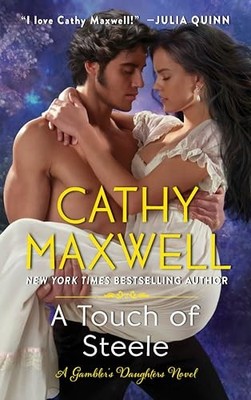 Cathy Maxwell - A Touch of Steele   A Novel - Paperback - H245z