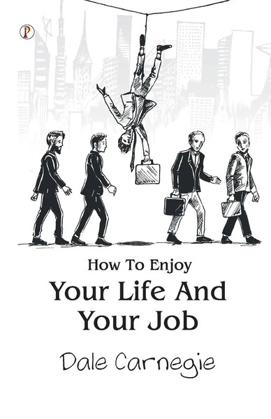Carnegie | How To Enjoy Your Life And Your Job | Taschenbuch | Englisch (2024)-image