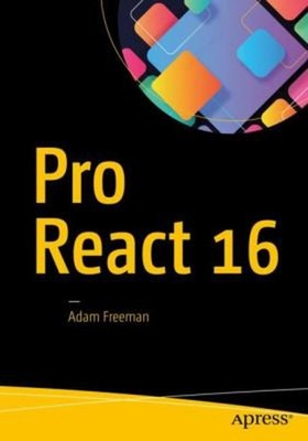 Pro React 16 Paperback Adam Freeman