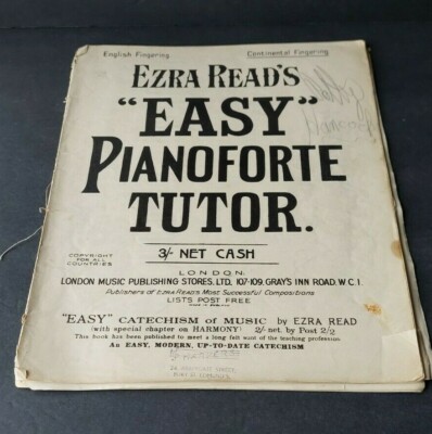 EZRA READ'S ''EASY'' PIANOFORTE TUTOR. LONDON MUSIC PUB PIANO LESSON BOOK