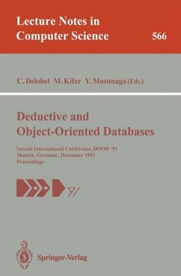 Deductive and Object-Oriented Databases Claude Delobel