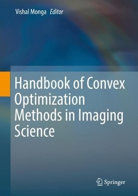 Handbuch konvexer Optimierungsmethoden in der Bildgebung - 9783319616087