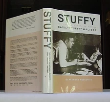 STUFFY by Raymond Moscowitz 1982 Newspaper Pioneer Basil "Stuffy" Walters HC/DJ