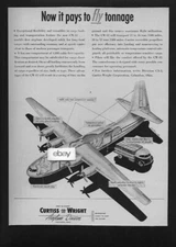 CURTISS WRIGHT CORP CW-32 AIR CARGO TRANSPORT 1947 NOW PAYS TO FLY TONAGE AD