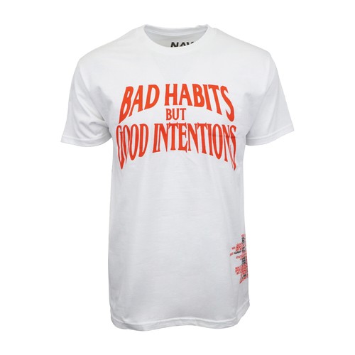 bad habits good intentions shirt