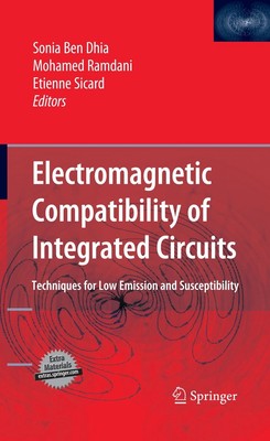 Electromagnetic Compatibility of Integrated Circuits: Techniques for low emi...