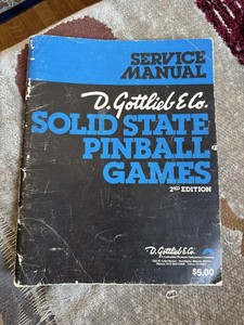 Gottlieb Solid State Pinball Games Service Manual Schematics 2nd Edit Original