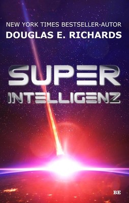 Superintelligenz, Douglas E. Richards