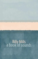 Billy Mills | A Book Of Sounds | Taschenbuch | Englisch (2024) | Shearsman Books