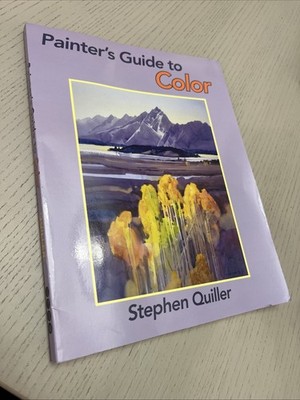 Painter's Guide to Color by Stephen Quiller *autographed by author