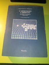 L'Armonioso Labirinto G.F.Malipiero MARSILIO 1992