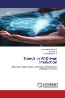 Lucia Agnes Beena T. (U. A.) | Trends In Ai-Driven Prediction | Taschenbuch