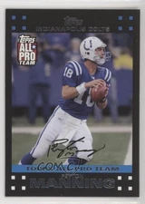 2007 Topps Topps All-Pro Team Peyton Manning #2 HOF 3bs