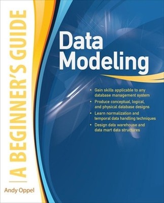 Data Modeling, A Beginner's Guide by Andy Oppel (English) Paperback Book