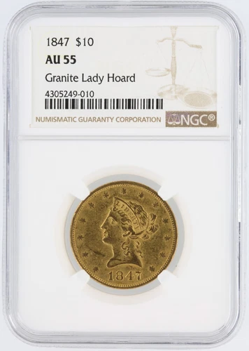 1847 Liberty Gold Eagle NGC AU55 $10 Philadelphia Minted "Granite Lady Hoard"