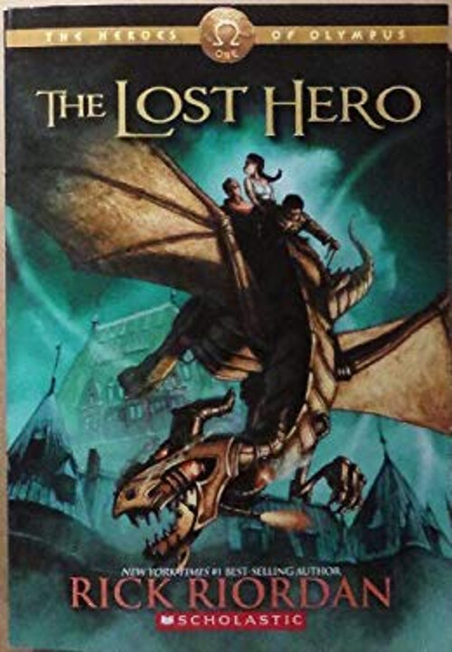The Heroes of Olympus the Lost Hero Rick Riordan