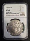 1881-S Morgan Silver Dollar NGC MS 64 $1 San Francisco Minted