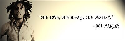 Bob Marley ''One Love, One Heart One'' Quote Poster Print 7''x21'' On Matte Canvas