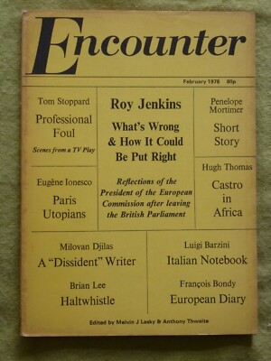 ENCOUNTER / FEB 1978 / ROY JENKINS - WHAT'S WRONG & HOW COULD IT BE PUT RIGHT