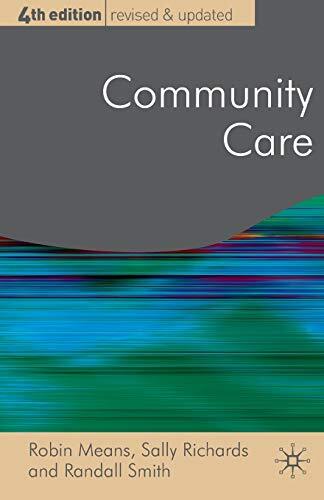 Community Care: Policy and Practice (Public Policy and Politics)